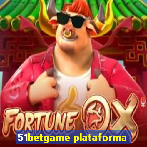 51betgame plataforma